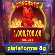 plataforma 8g